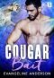 [Cougarville 02] • Cougar Bait (Cougarville)